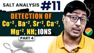 Detection of Cations: Cobalt(+2) Barium (+2) Strontium(+2) Calcium(+2) Magnesium(+2) Ammonium ions