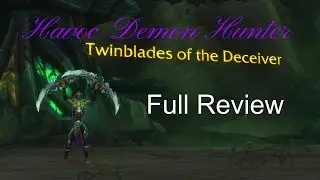 Legion Beta - Havoc Demon Hunter - Full PvE review