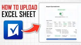 How to Upload Excel Sheet in Smartsheet (Full Guide)