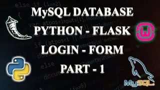 How to Create a Login Form using Flask with MySQL Database ? (Part - 1)