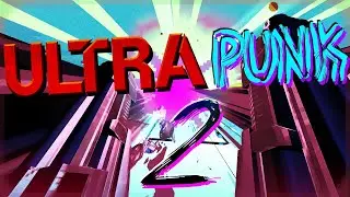 ULTRAPUNK 2  [ULTRAKILL]