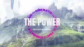 The Power - Epic Trailer Backsound