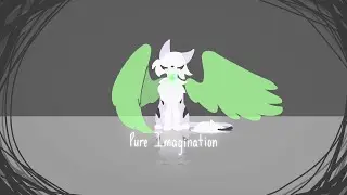 Pure Imagination | animation meme/amv