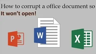How to corropt a word doc. so you can't open it