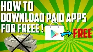 How To Download Paid Apps For Free