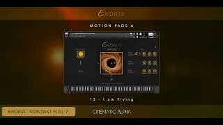 Cinematic Alpha Exoria for Kontakt Full Version 7 (Walkthrough)