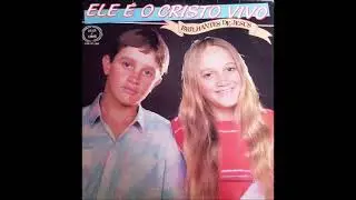 Brilhantes de Jesus -  Ele é o Cristo Vivo - LP Completo
