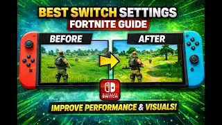 How to Fix Fortnite Lag on Nintendo Switch + Best Graphics Settings (2026) 