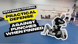 Krav Maga Tutorial: Practical Defense Against Punches When Pinned.