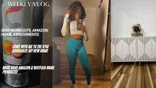 WEEKLY VLOG: GYM WORKOUTS + AMAZON HOME MUST HAVES+ WAYFAIR DECOR @traderjoes  || HALLE E SMITH