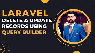 Delete and Update Records in Laravel Using Query Builder in Urdu / Hindi