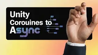 Unity Coroutines to Async