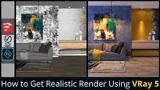 How to Get Realistic Render Using VRay for SketchUp #7