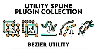 Utility Splines Collection Training Series: RKT Bezier