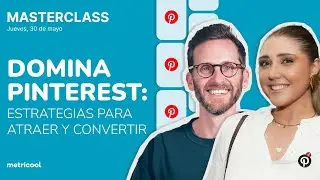 Master Pinterest: Strategies to Attract and Convert Explained by Pinterest 🎯