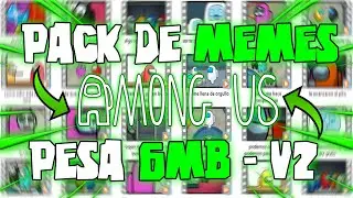 AMONG US PACK DE MEMES PARA EDITAR VIDEOS V2 (MEMES DE AMONG US SIN COPYRIGHT 2020) EN HD PESAN 6 MB