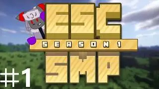 ESC SMP EP 1