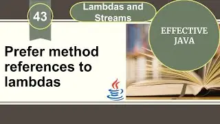 Effective Java | Item 43 | Prefer method references to lambdas