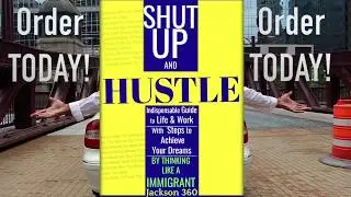 Shut Up and Hustle Book Trailer #shutupandhustle