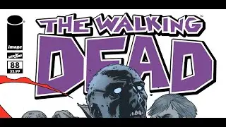 Ходячие Мертвецы. Комикс. Выпуск 88. Разговор с сыном (русская озвучка)