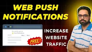 FREE Web Push Notifications on WordPress Website - Complete Guide | Robin Mehta