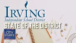 Irving ISD State of the District