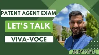How to Prepare for Viva-Voce - Patent Agent Exam - Tips and Insights
