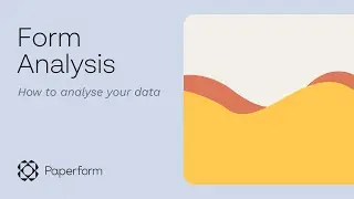 Analyzing Your Form Results with Paperform