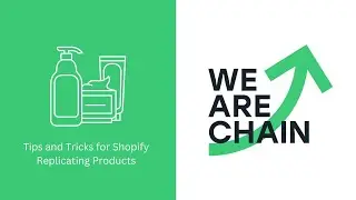Tips and Tricks for Shopify  Replicating Products