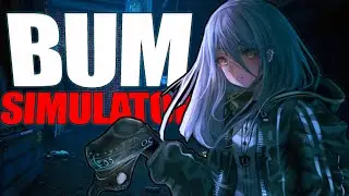 А ЧТО ТАКОЕ BUM SIMULATOR?