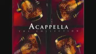 Acappella - Teaching the Truth in Love