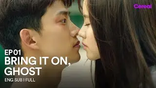 [ENG SUB|FULL] Bring It On, Ghost | EP.01 | 