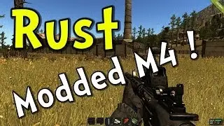 Let's Play Rust | E12 | Modded M4 Rifle! (Rust Gameplay / Playthrough)