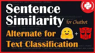 Sentence Similarity using transformers | Training-Free Intent Identification Technique for ChatBot
