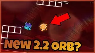 New 2.2 Orb FAN-MADE CONCEPT (Geometry Dash 2.2 Fan Made Concept)