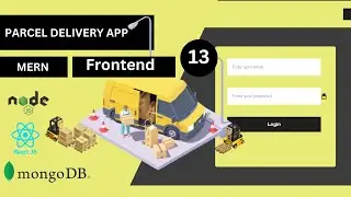 Master MERN: Build a Complete Parcel Delivery System - DAY 12
