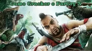 Como crackear far cry 3