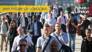 Why Future of London?