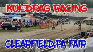 KOI Atv Utv Bike SXS Drag Racing Clearfield County Fair 8-5-2023