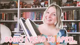 BOOKS I READ IN APRIL || APRIL 2024 WRAP UP