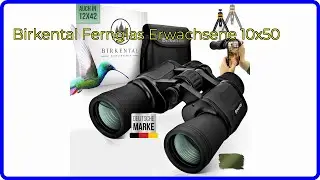 BEWERTUNG (2024): Birkental Fernglas Erwachsene 10x50. WESENTLICHE Einzelheiten