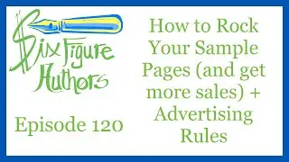 SFA 120 – How to Rock Your Sample Pages (and get more sales) + Advertising Rules