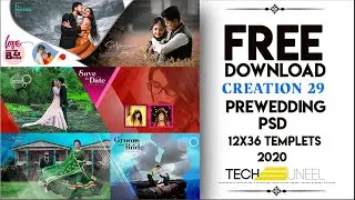 PRE WEDDING 12x36 PSD FREE DOWNLOAD | CREATION 29 BY SUNEEL KUMAR | 2020 LETEST & BEST DESIGN