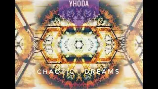 Yhoda Chaotic Dreams 175bpm