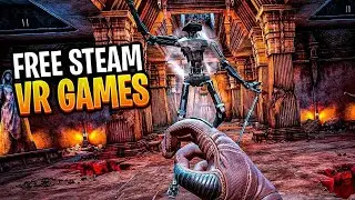 Top 18 Best FREE VR Games On Steam