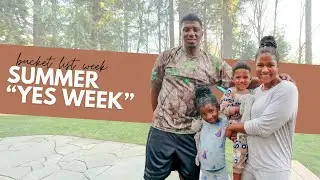 Family Fun Week Vlog | Best Week Ever | Kids Summer Bucket List Week