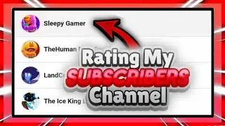 Rating My Subscribers Channel Part 2 || Brawl Stars YouTubers