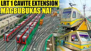 MAGBUBUKAS NA! LRT 1 CAVITE EXTENSION PHASE 1