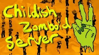 🔴Live: First Day On The Server - Project Zomboid
