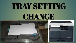 TRAY SETTING CHANGE | 1ST TRAR PAPER SETTING CHANGE | KONICA MINOLTA BIZHUB 164,165e